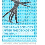 Talk at conference "The Human Sciences after the Decade of the Brain“, March 31st